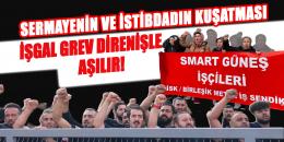 Başyazı: İş aş hürriyet grevi buzu kırdı! Yeni ve gerçekçi olanın sınıf siyaseti olduğunu gösterdi!  